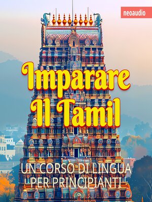 cover image of Corsi di lingue per principianti, Imparare il tamil (Integrale)